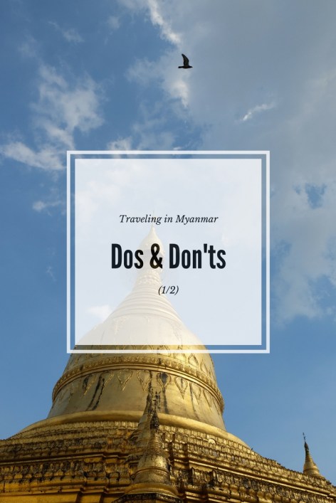 The dos and don'ts of traveling in Burma(1_2)