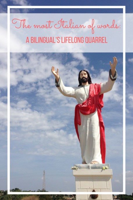 The most Italian of words_